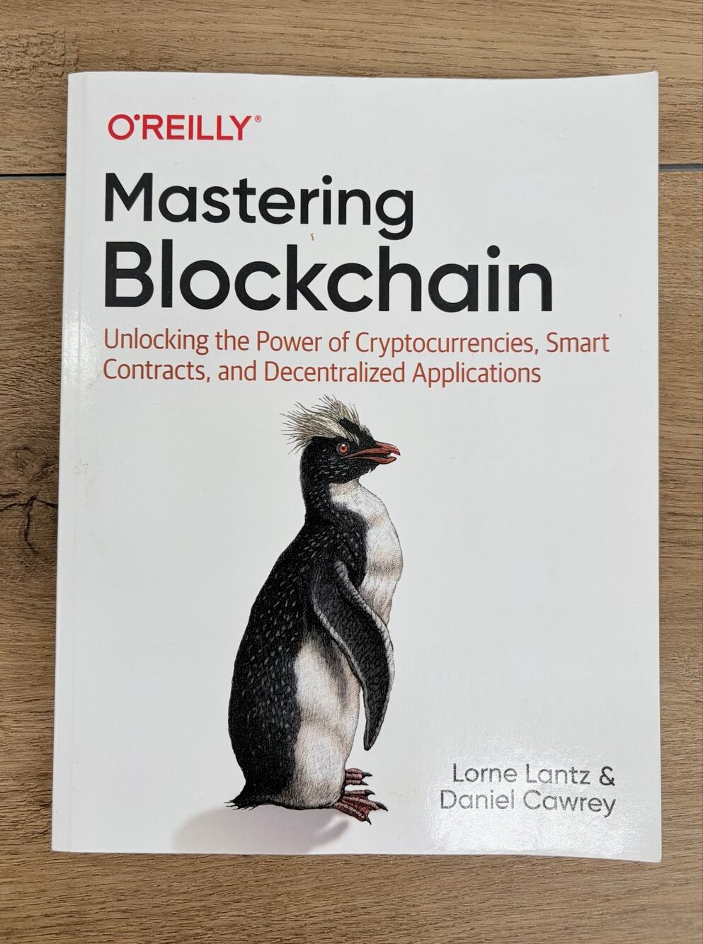 Mastering Blockchain by Lorne Lantz & Daniel Cawrey